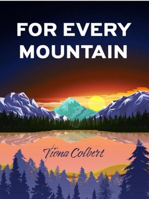 cover image of For Every Mountain